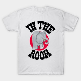 Elephant in the Room T-Shirt